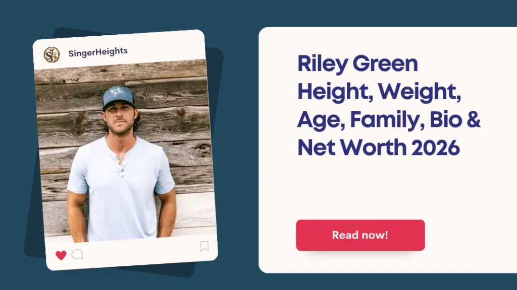 Riley Green Height