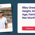 Riley Green Height