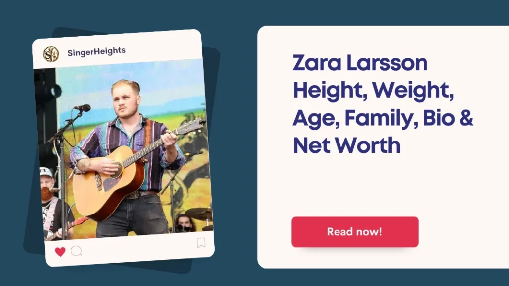 Zara Larsson Height