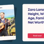 Zara Larsson Height